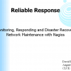 Monitoring, Responding and Disaster Recovery Network Maintenance with Nagios